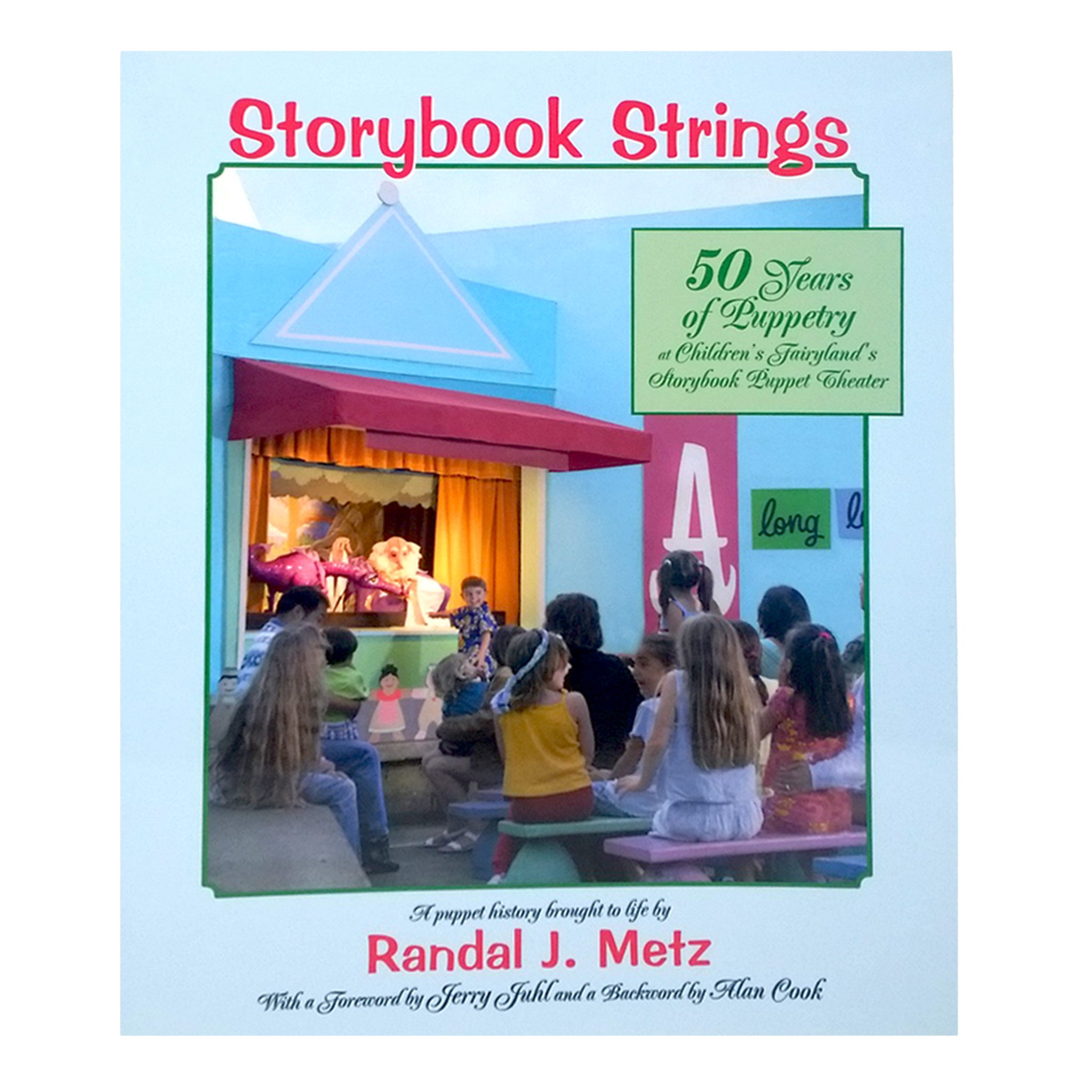 Storybook Strings by Randal J. Metz, Fairyland's Puppet Director