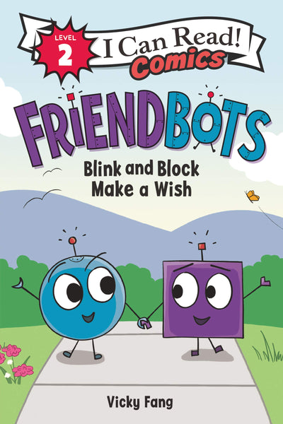 FriendBots: Blink & Block Make Wish
