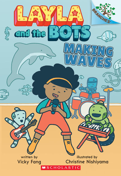 Layla and the Bots Making Wave