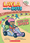Layla and the Bot Built for Speed