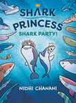 Shark Princess: Shark Party
