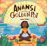 ANANSI & THE GOLDEN POT