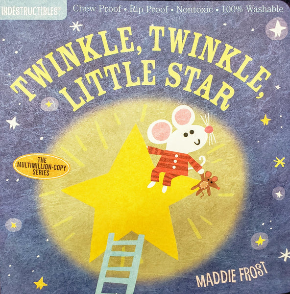 Twinkle, Twinkle, Little Star by Maddie Frost, an Indestructibles book