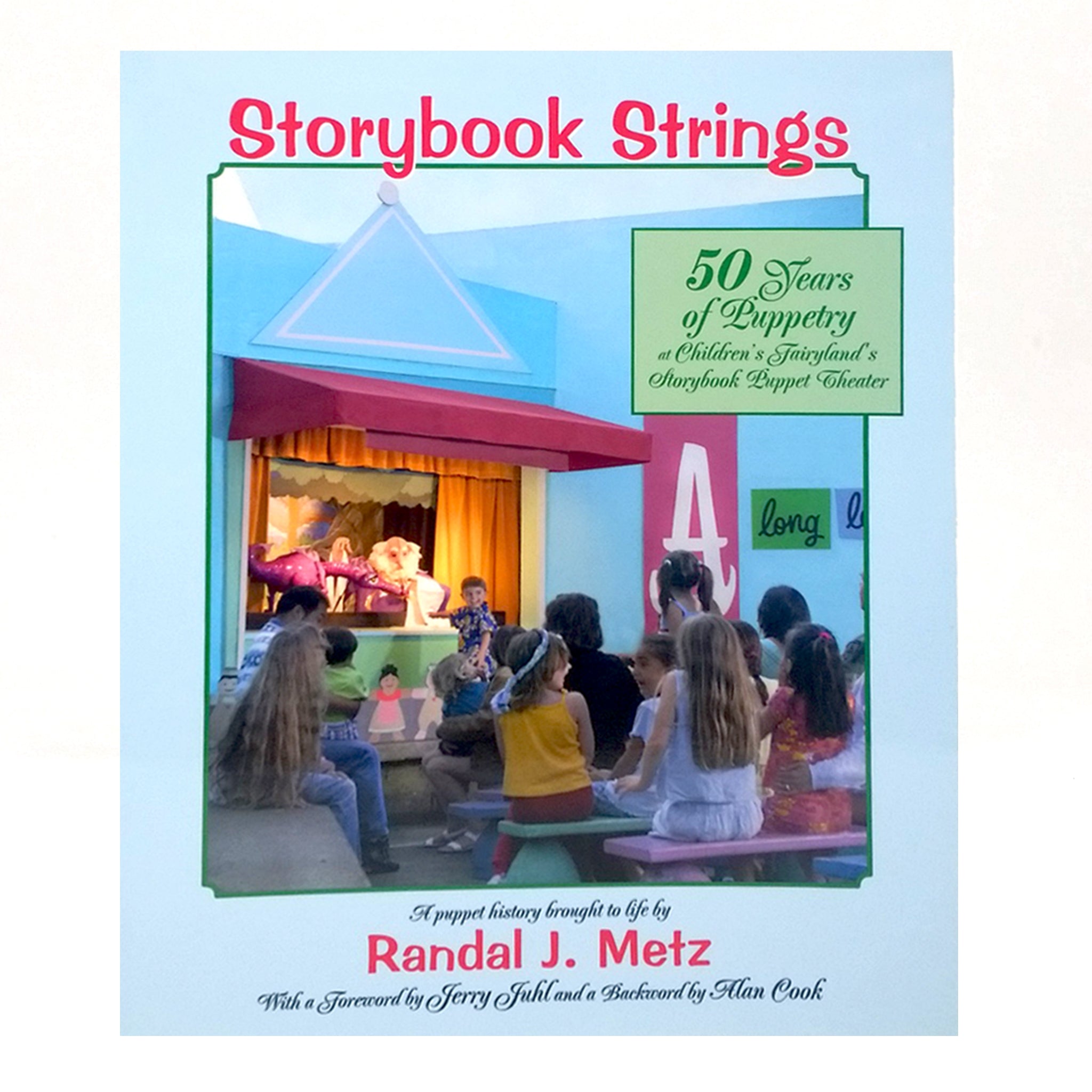 Storybook Strings by Randal J. Metz, Fairyland's Puppet Director